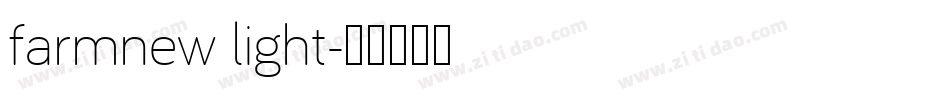 farmnew light字体转换